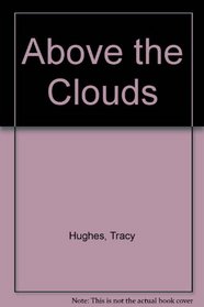 Above the Clouds (Harlequin Superromance No. 304)