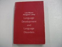 BLOOM LANGUAGE DEVELOPMENT  LANGUAGE (Wiley Series on Communication Disorders)