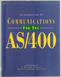 An Introduction to Communications for the As/400