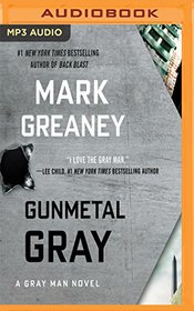 Gunmetal Gray (Gray Man, Bk 6) (Audio CD-MP3) (Unabridged)