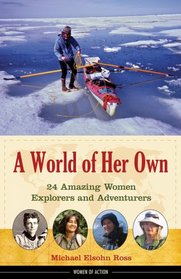 A World of Her Own (Women of Action)