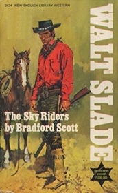 The Sky Riders (Walt Slade, No 136)