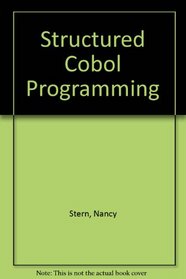 Structured Cobol Programming Seventh Edition with Syntax Reference Guide and Micro Focus Personal Cobol Compiler and MF Cobol Student Manual Set