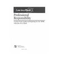 Law in a Flash: Professional Responsibility/MPRE