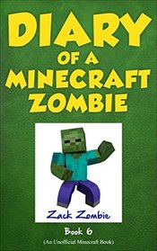 Zombie Goes to Camp (Diary of a Minecraft Zombie, Bk 6)