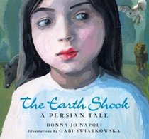 The Earth Shook: A Persian Tale