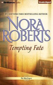 Tempting Fate (The MacGregors)