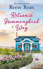 Return to Hummingbird Way (Holly Grove Island, Bk 2)