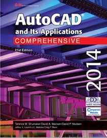 AutoCAD and Its Applications Comprehensive 2014