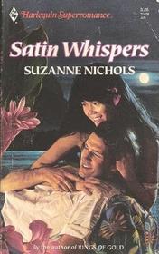 Satin Whispers (Harlequin Superromance, No 458)