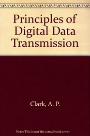 Principles of Digital Data Transmission