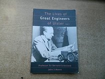 The Lives of the Great Engineers of Ulster