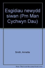 Esgidiau newydd Siwan (Llyfrgell PM)