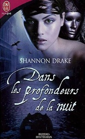 Dans les profondeurs de la nuit (Deep Midnight) (French Edition)