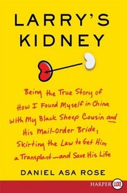 Larry's Kidney (Larger Print)