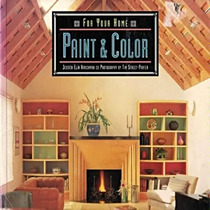 Paint & Color (For Your Home)