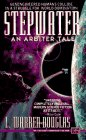 Stepwater: An Arbiter Tale