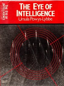 The Eye of Intelligence