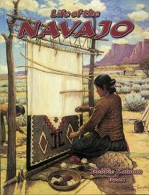 The Life of the Navajo (Native Nations of North America)