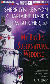 My Big Fat Supernatural Wedding (Audio CD-MP3) (Unabridged)
