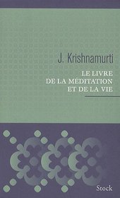 le livre de la mditation et de la vie