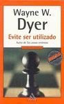 Evite Ser Utilizado-Mitos (Spanish Edition)
