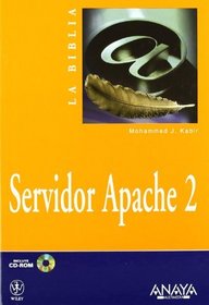 Servidor apache  / Apache Server (La Biblia De) (Spanish Edition)