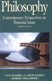 Philosophy : Contemporary Perspectives on Perennial Issues