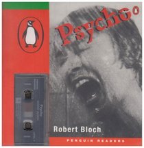 Psycho: Peng3:Psycho Bk/Cass Pack Bloch (Penguin Longman Penguin Readers)