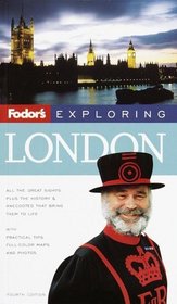 Fodor's Exploring London, 4th Edition (Exploring Guides)