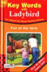 Fun at the Farm (Ladybird Key Words Reading Scheme)
