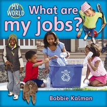 What Are My Jobs? (My World)