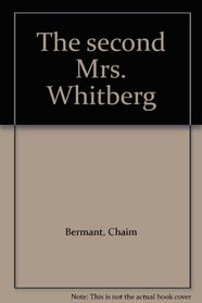 The second Mrs. Whitberg