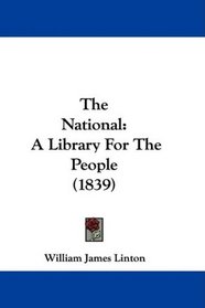 The National: A Library For The People (1839)