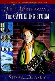 Will Northaway & the Gathering Storm (Young American Patriots)