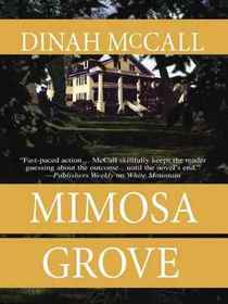 Mimosa Grove (Large Print)