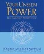 Your Unseen Power: Real Training in Western Magic