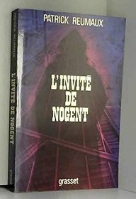 L'invite de Nogent (French Edition)
