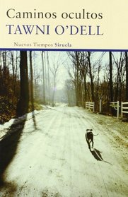 Caminos ocultos / Hidden Paths (Spanish Edition)