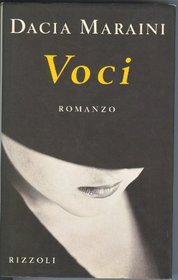 Voci: [romanzo] (Scala) (Italian Edition)