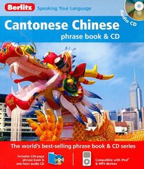 Berlitz Cantonese Chinese Phrase Book & CD (English and Chinese Edition)