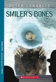 Smiler's Bones (Apple Signature Edition)