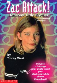 Zac Attack!: Hanson's Little Brother