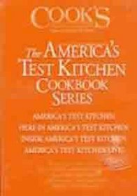 The America's Test Kitchen: The Companion Cookbooks to the 2002-05 Seasons of the America's Test Kitchen Television Show