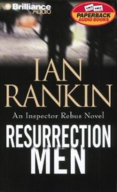 Resurrection Men (Inspector Rebus, Bk 13) (Audio Cassette) (Abridged)