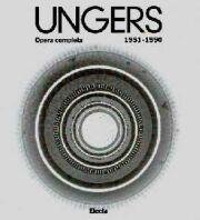 Oswald Mathias Ungers: Architecture 1951-1990 (Italian Edition)