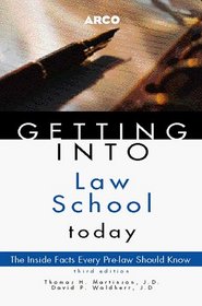 Arco Getting into Law School Today (Getting Into Law School Today)