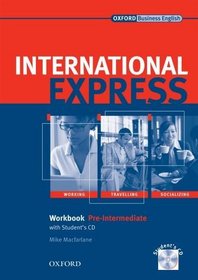 International Express: Workbook with Student's CD-ROM Pre-intermediate level
