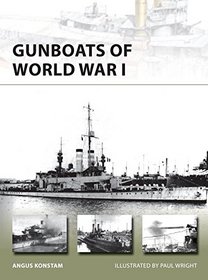 Gunboats of World War I (New Vanguard)