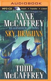 Sky Dragons (Dragonriders of Pern Series)